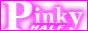 Pinky HALF